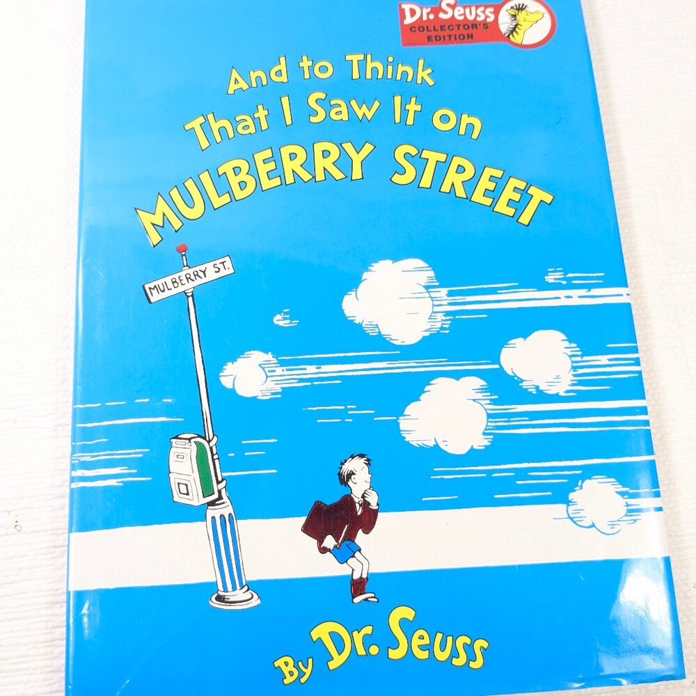 And to Think That I Saw It on Mulberry Street book Dr. Seuss Collector's Edition